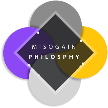 MISOGAIN PHILOSPHY